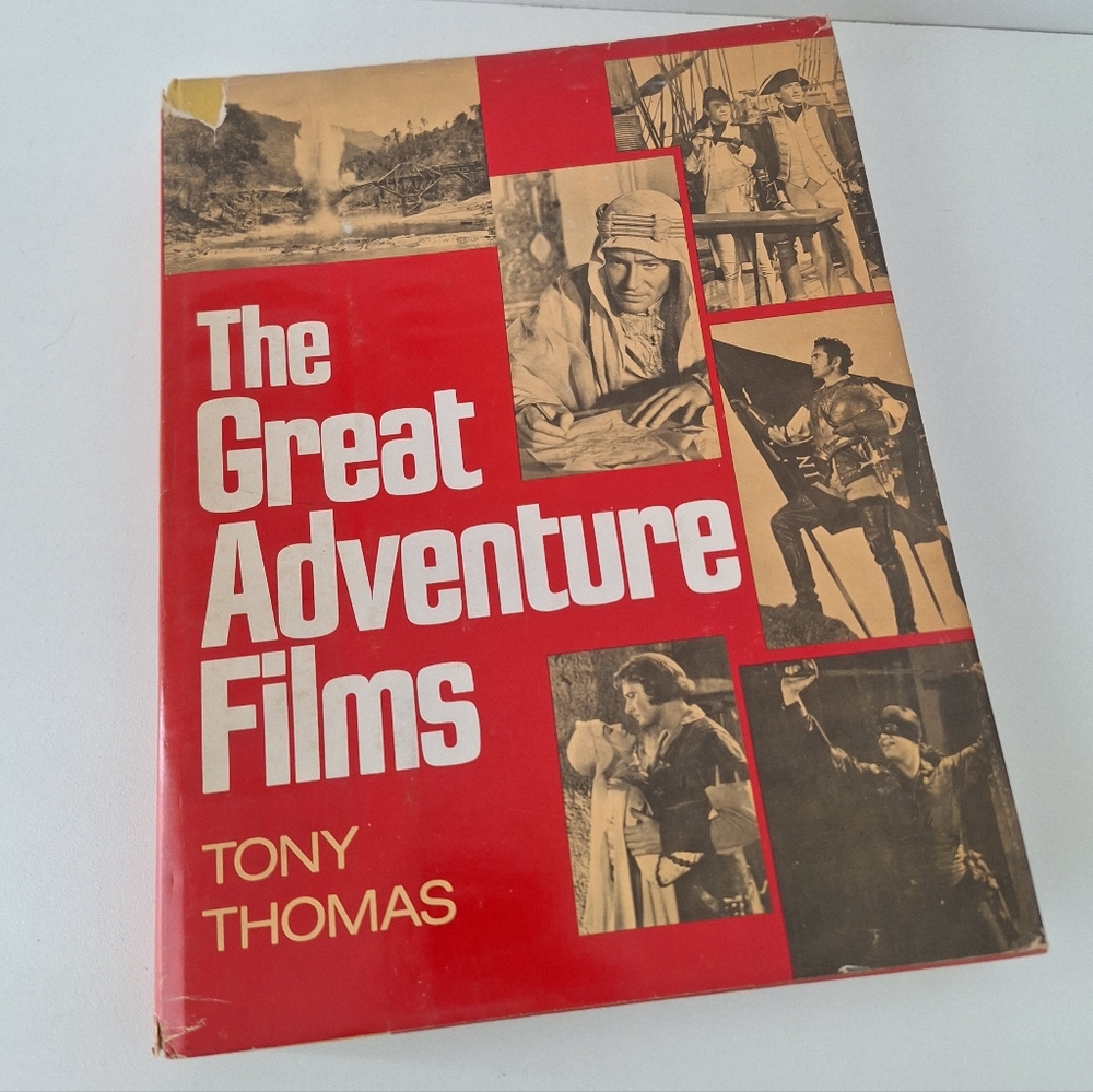 The Great Adventure Films by Tony Thomas - First Edition Hardcover
